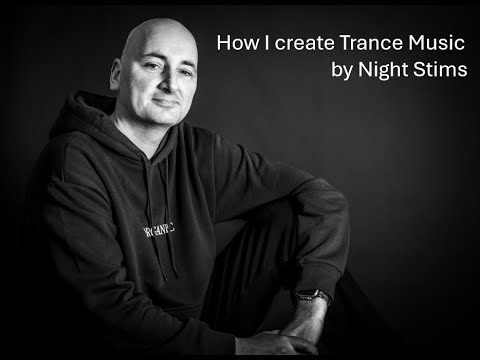 How I create Trance Music.