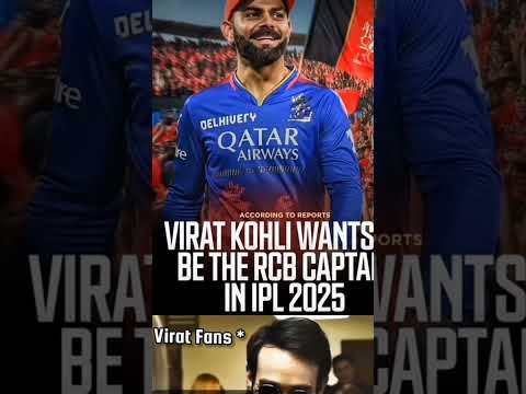 Virat Fans wants to captain of RCB OF 2025 IPL