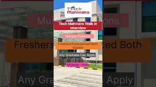Explore Tech Mahindra Walk in Interview| Entry Level| Apply Now