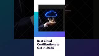 Top Cloud Certifications to Get in 2025  | Boost Your Tech Career 🚀  #Cloud #CloudCertifications