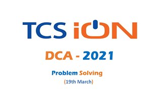 TCS DCA-2021 Problem