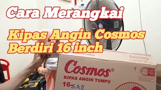 Tutorial Cara Merangkai Kipas Angin Berdiri Merk Cosmos