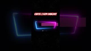 #cartel x #kopidangdut  #mixtape #junggledutch #mixtape2023 #edm #fullbass