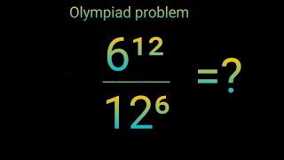 6¹²/12⁶ Nice exponents || Algebra Problem trick  ||How to solve? ||