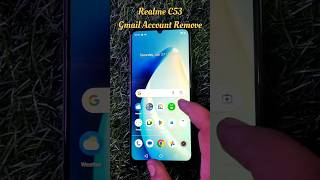 How To Remove Gmail Account From Realme C53 ⚡ Google Account Remove Kaise Kare 🔥🔥 #shorts #viral