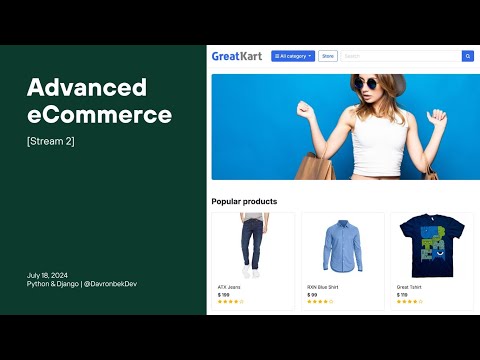 Advanced eCommerce | Django [Stream 2]