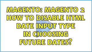 Magento: Magento 2 How to disable html date input type in choosing future dates?