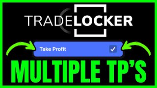 How To SET MULTIPLE TAKE PROFITS TradeLocker (QUICK & EASY) 2026