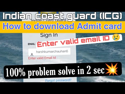Invalid Email ID problem solve 💯% | How to download admit card| indian coast guard 2023 Batch