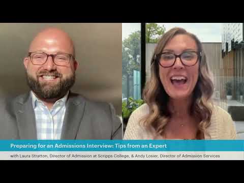 Preparing for Your Admissions Interview with Laura Stratton of Scripps College