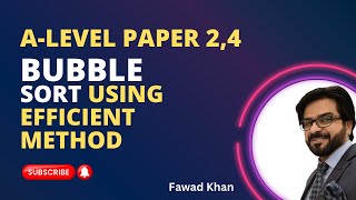 Bubble Sort Efficiency in Computer Science: A Practical Tutorial | O-level/A-level | Paper 2, 4