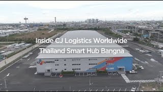 CJ Logistics | Greetings from CJ Logistics’ Thailand Smart Hub Bangna