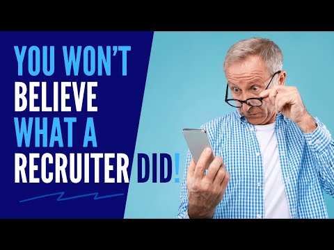 You won't believe what a recruiter did!!