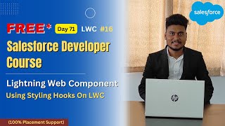 #71 LWC | Using Styling Hooks In LWC | LWC Training | #lwc #salesforce