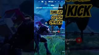 CLUTCH OR KICK BOYS! #zerobuild #fortnite #victoryroyale #CLUTCH #clutchorkick #chapter5season1