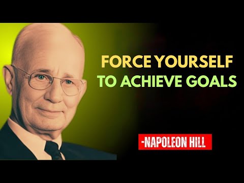 🧠💥 Force Yourself to Achieve Goals – Napoleon Hill