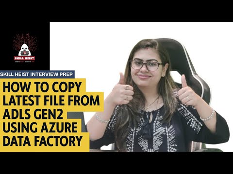 How to Copy Latest File from ADLS Gen2 Using Azure Data Factory | ADF Real-Time Scenario Questions