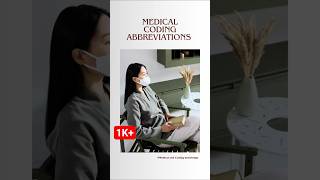 MEDICAL CODING ABBREVIATIONS#shorts