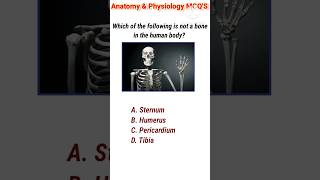 Anatomy & Physiology MCQ'S l Pharmacist exam mcq