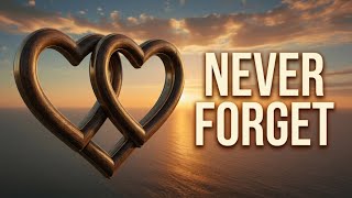 “Never Forget”- Romantic English Love Song-Together For Ever (Official Lyrics Video)