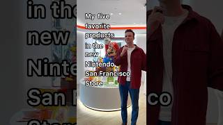 #InvitedBy@NintendoAmerica: My Top 5 Products in the new Nintendo San Francisco Store!
