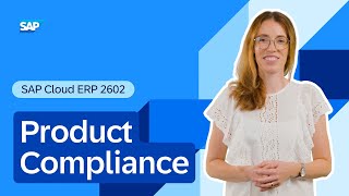 Product Compliance in SAP Cloud ERP 2602 | Release Highlights