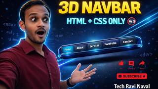 Modern 3D Navbar Using HTML & CSS Only 🔥 Fully Responsive | Tech Ravi Naval