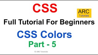 Colors in CSS | CSS Tutorial For Beginners - Part 5
