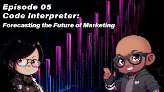 GPT with Me | Episode 5: Learning how to Forecast with GPT's Code Interpreter