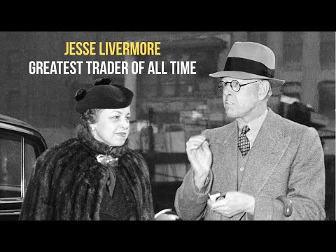 Jesse Livermore: The Greatest Trader Who Shocked Wall Street