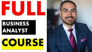 FULL Business Analyst Training Course