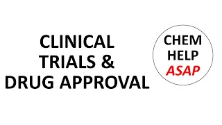 clinical trials & drug approval