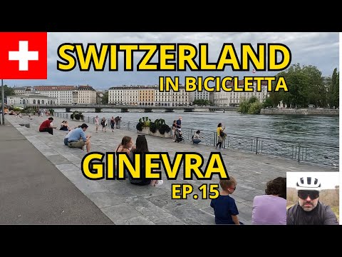 EP.15 #Switzerland  in Bicicletta  Ginevra  #switzerland #schweiz #svizzera #ginevra #genève