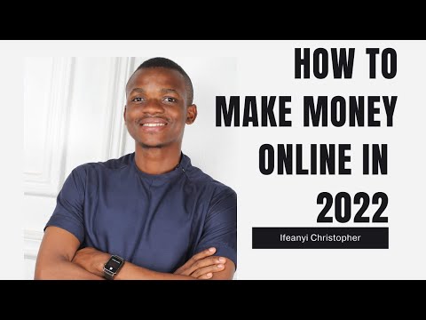 How to make money online in 2022
