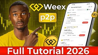 How To Use Weex P2P to Buy and Sell Crypto and avoid Been Tax 2026  