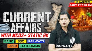 Current Affairs Today | 13 January Current Affairs 2026 | Current Affairs for SSC | By Krati Mam