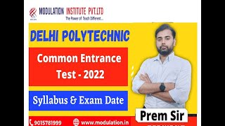 Delhi Polytechnic 2022 | CET Polytechnic Entrance Exam Syllabus & Pattern | Eligibility