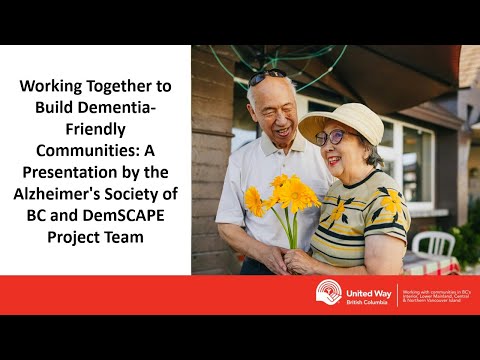 [Webinar Recording] Working Together to Build Dementia-Friendly Communities