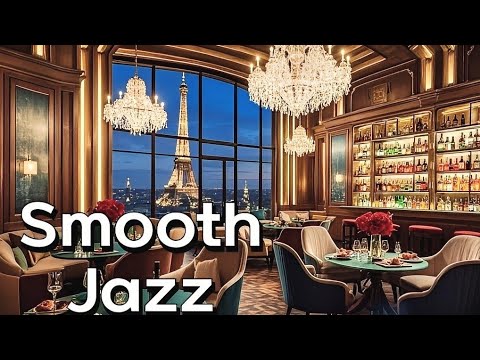 Smooth Jazz, Cafe music, Restaurant Music, Dinner Music, Jazz Relaxing Music, Soft mellow music