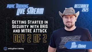 Day 2 - Getting Started in Security with BHIS and MITRE ATT&CK with John Strand