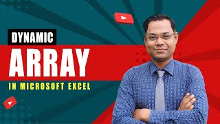 Dynamic Arrays in Excel