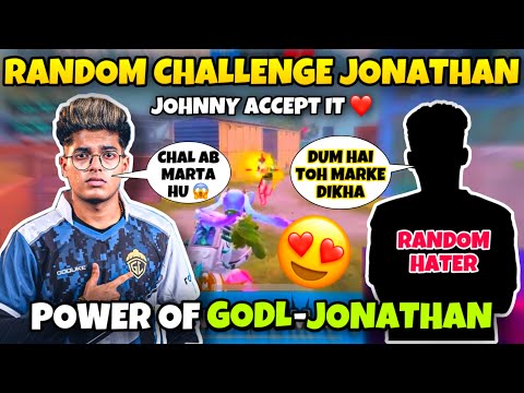 Random Challenge Jonathan 😱 Turned Hater Into Fan 😍 Power Of Jonathan ❤️ TDM MATCH 🔥