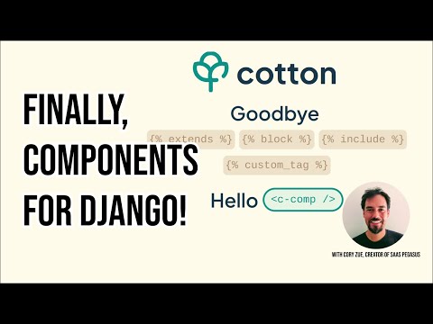 Django Cotton in Five Minutes (The component system you've been looking for!)