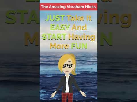 🌟Abraham Hicks🌟 ~ Just Take It EASY And START Having More FUN (#shorts)