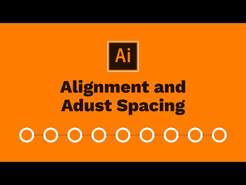 Alignment and Adjust Spacing in Illustrator | Tips & Tricks