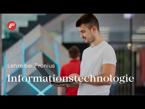 Informationstechnologie | Lehre bei Fronius