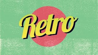 HOW TO CREATE RETRO TYPOGRAPHY TEXT EFFECT (VINTAGE LOGO)