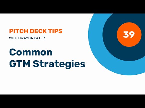 39. Common Go-To-Market Strategies