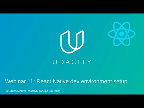 Webinar 11:  React Native dev environment setup
