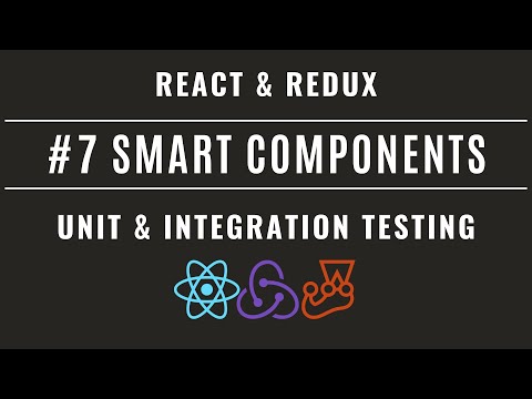 React Redux Unit & Integration Testing with Jest and Enzyme #7 – Connected Components